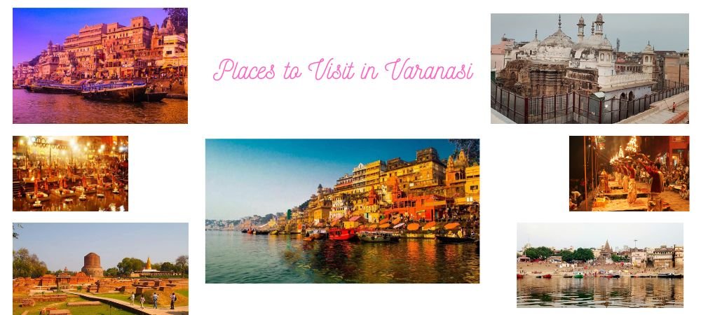 Places to Visit in Varanasi -Bharat Sair